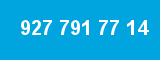 927 791 77 14 927 791 77 14